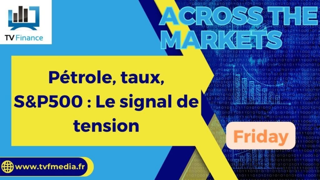 Bourse de Paris en recul : pétrole et taux d’emprunt en
